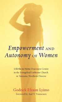 Empowerment and Autonomy of Women