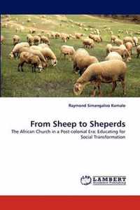 From Sheep to Sheperds