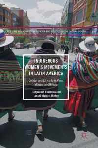 Indigenous Women's Movements in Latin America