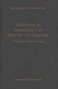 Reflections on International Law from the Low Countries