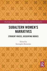 Subaltern Women&apos;s Narratives
