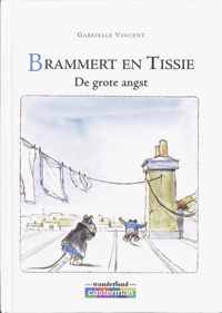 Brammert En Tissie: De Grote Angst