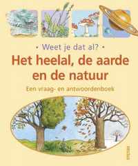 Aarde Heelal Mijn Eerste Grote Vraag En Antwoordboek