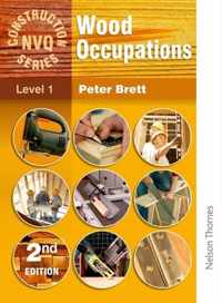 Construction NVQ Series Level 1 - Wood Occupations