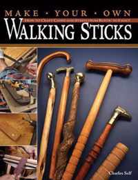 Make Your Own Walking Sticks