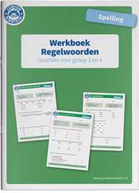 Spelling regelwoorden voor groep 3 en 4 Werkboek