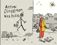 Anton Dingeman was hier