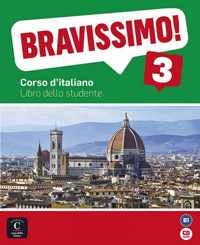 Bravissimo! 3 libro dello studente + CD audio