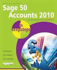 Sage 50 Accounts 2010 in Easy Steps