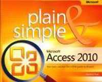 Microsoft Access 2010 Plain And Simple