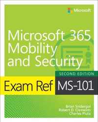 Exam Ref MS-101 Microsoft 365 Mobility and Security