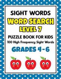 SIGHT WORDS Word Search Puzzle Book For Kids - LEVEL 7