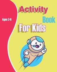 Activity Book for Kids Ages 3-6