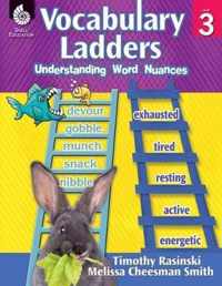 Vocabulary Ladders, Level 3