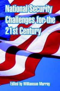 National Security Challenges for the 21st Century