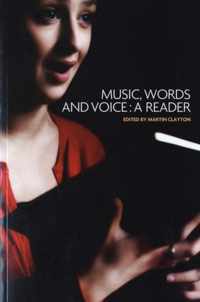 Music, Words and Voice