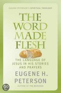 The Word Made Flesh