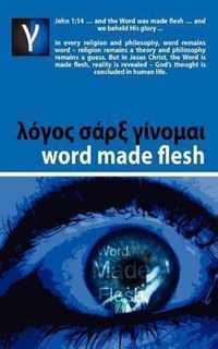 Word Made Flesh - Course