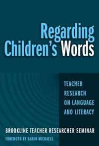 Regarding Children's Words
