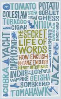 The Secret Life of Words