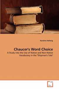Chaucer's Word Choice