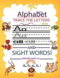 Letters Of The Alphabet and Sight Words (Bo On The Go)