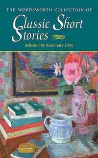 The Wordsworth Collection of Classic Short Stories