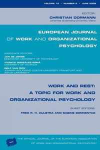 Work and Rest: A Topic for Work and Organizational Psychology