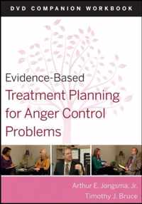 Evidence-Based Treatment Planning for Anger Control Problems