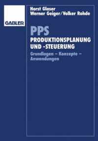 PPS Produktionsplanung und -steuerung