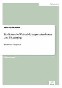 Traditionelle Weiterbildungsmassnahmen und E-Learning