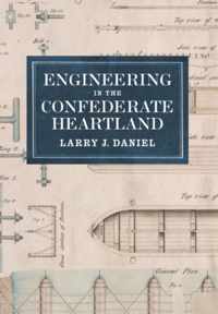 Engineering in the Confederate Heartland