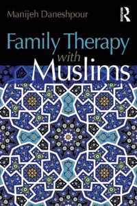 Family Therapy with Muslims