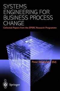 Systems Engineering for Business Process Change