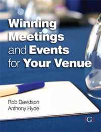 Winning Meetings and Events for Your Venue