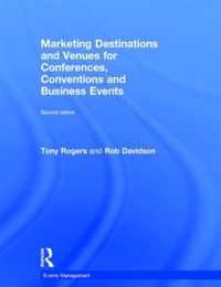 Marketing Destinations and Venues for Conferences, Conventions and Business Events