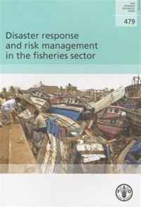 Disaster Response and Risk Management in the Fisheries Sector