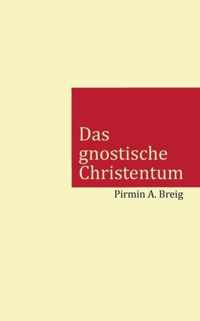 Das gnostische Christentum