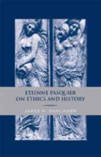 Etienne Pasquier on Ethics and History