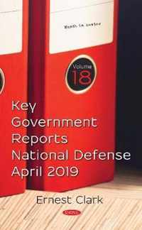 Key Government Reports: Volume 18