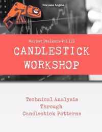 Market Stalkers Vol 3: Candlestick Workshop