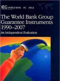 World Bank Group Guarantee Instruments 1990-2007