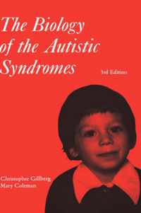 The Biology of the Autistic Syndromes