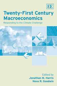 Twenty-First Century Macroeconomics