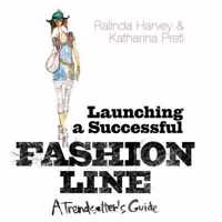 Launching a Successful Fashion Line