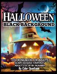 Halloween BLACK BACKGROUND Adult Color By Number Coloring Book for Adults - Scary Mosaic Fantasy
