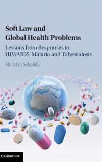 Soft Law and Global Health Problems