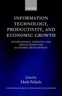 Information Technology, Productivity, and Economic Growth