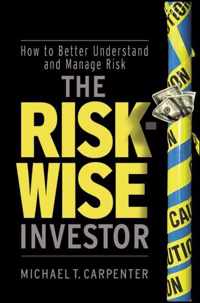 The Risk-Wise Investor