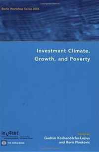 Investment Climate, Growth, and Poverty